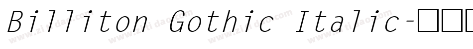 Billiton Gothic Italic字体转换